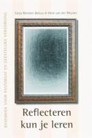 Reflecteren kun je leren (Paperback)