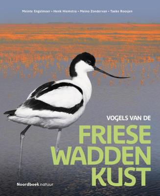 Vogels van de Friese Waddenkust (Hardback)