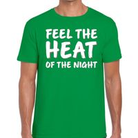 Feel te heat of the night t-shirt groen heren - thumbnail