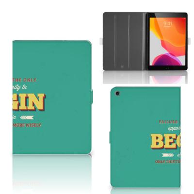 iPad 10.2 2019 | iPad 10.2 2020 | 10.2 2021 Tablet Hoesje met naam Quote Begin