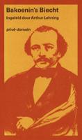 Michael Bakoenin&apos;s biecht (Paperback)