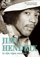 In zijn eigen woorden - Jimi Hendrix - ebook