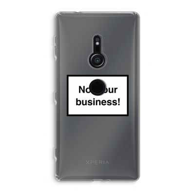 Not your business: Sony Xperia XZ2 Transparant Hoesje