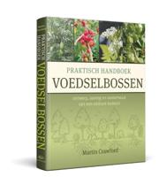 Praktisch Handboek Voedselbossen (Hardback)