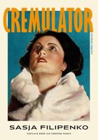 Cremulator - Sasja Filipenko - ebook