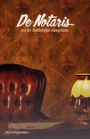 De Notaris 4: en de dodelijke diagnose (Paperback)