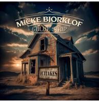 Micke Bjorklof & Blue Strip - Outtakes LP