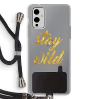 Stay wild: OnePlus 9 Transparant Hoesje met koord