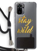 Stay wild: Xiaomi Redmi Note 10 Pro Transparant Hoesje met koord