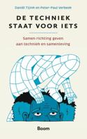 De techniek staat voor iets (Paperback)