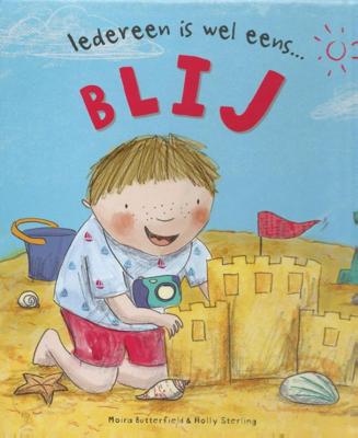 Iedereen is wel eens...blij! (Hardback)
