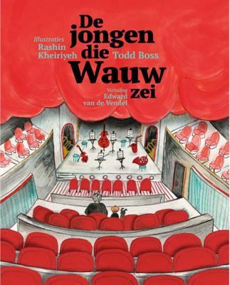 De jongen die wauw zei (Hardback)