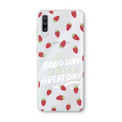 Don't forget to have a great day: Samsung Galaxy A70 Transparant Hoesje