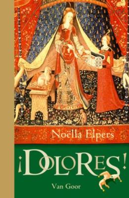 Dolores! - Noëlla Elpers - ebook
