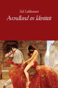 Avondland en identiteit - Sid Lukkassen - ebook
