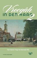 Vroegâh in Den Haag - deel II (Paperback)