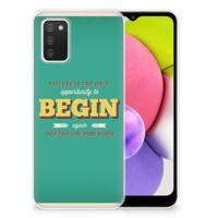 Samsung Galaxy A03S | Siliconen hoesje | met naam Quote Begin