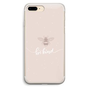 Be(e) kind: iPhone 7 Plus Transparant Hoesje