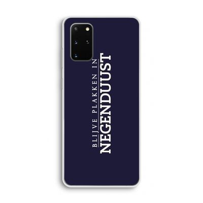 Blijve plakken in Negenduust: Samsung Galaxy S20 Plus Transparant Hoesje