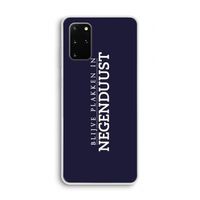 Blijve plakken in Negenduust: Samsung Galaxy S20 Plus Transparant Hoesje