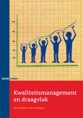 Kwaliteitsmanagement en draagvlak (Paperback)