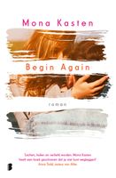 Begin Again - Mona Kasten - ebook