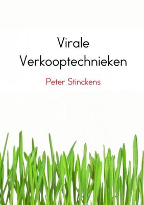 Peter  Stinckens Virale verkooptechnieken