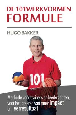 De 101werkvormen formule (Paperback)