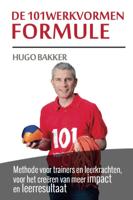 De 101werkvormen formule (Paperback)