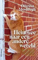 Heimwee naar een andere wereld - Ottessa Moshfegh - Paperback (9789048862870) - thumbnail