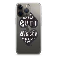 Big butt bigger heart: iPhone 13 Pro Transparant Hoesje