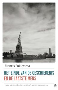 Het einde van de geschiedenis en de laatste mens (Paperback)