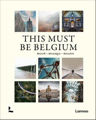 This Must Be Belgium / België / Belgique / Belgien (Hardback)