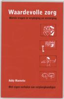 Waardevolle zorg (Paperback)
