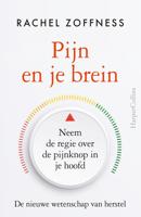 Pijn en je brein - Rachel Zoffness - ebook