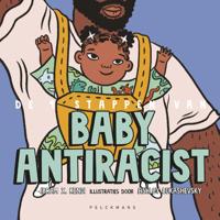 De 9 stappen van Baby Antiracist (Hardback)