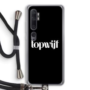 Topwijf Zwart: Xiaomi Mi Note 10 Transparant Hoesje met koord