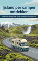 Reisgids Ijsland per camper ontdekken