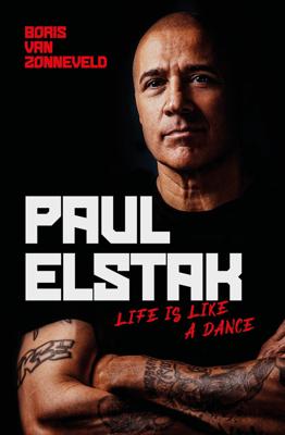Life Is Like a Dance - Paul Elstak (Paperback)