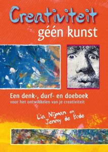 Creativiteit, géén kunst (Paperback)