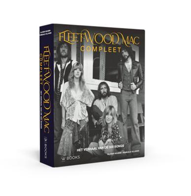 Fleetwood Mac Compleet | Het verhaal van de 320 songs - Olivier Roubin, Romuald Ollivier
