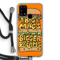 Big Macs Bigger Dreams: Samsung Galaxy M31 Transparant Hoesje met koord