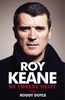 De tweede helft - Roy Keane, Roddy Doyle - ebook