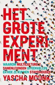 Het grote experiment - Yascha Mounk - ebook