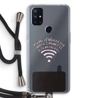 Home Is Where The Wifi Is: OnePlus Nord N10 5G Transparant Hoesje met koord