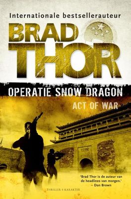 Operatie Snow Dragon - Brad Thor - ebook