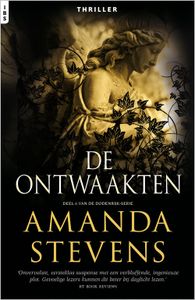 De ontwaakten - Amanda Stevens - ebook