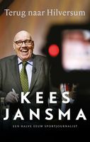 Terug naar Hilversum - Kees Jansma - ebook - thumbnail