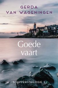 Goede vaart - Gerda van Wageningen - ebook