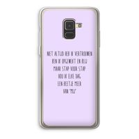 Zelfvertrouwen: Samsung Galaxy A8 (2018) Transparant Hoesje Zelfvertrouwen: Samsung Galaxy A8 (2018) Transparant Hoesje